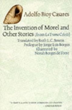 Cover of the The Invention of Morel and Other Stories by Adolfo Bioy Casares